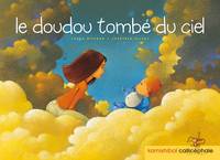 Le doudou tombé du ciel