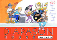 Diapason rouge - volume 1, 460 Chants de variété française et internationale avec accords de guitare