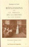 Réflexions sur le procès de la Reine par une femme