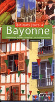 Quelques jours à Bayonne - découvertes, balades, shopping, les incontournables, découvertes, balades, shopping, les incontournables