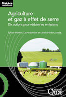 Agriculture et gaz à effet de serre, Dix actions pour réduire les émissions.