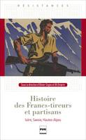 Histoire des Francs-tireurs et partisans, Isère, savoie, hautes-alpes