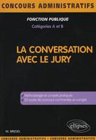 La conversation avec le jury