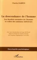 La descendance de l'homme, Les facultés mentales de l'homme et celles des animaux inférieurs