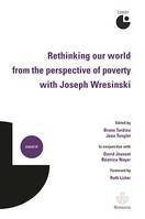 Rethinking our world from the perspective of poverty with Joseph Wresinski