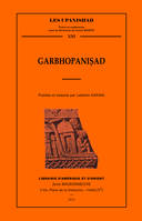 Garbhopanisad, publiée et traduite par Lakshmi Kapani.