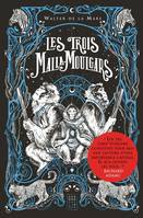 L Âge d or de la fantasy - Anniversaire  Les Trois Malla-moulgars