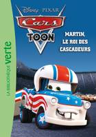 Cars toon, 2, Cars 02 - Martin, le roi des cascadeurs