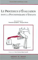 Le processus d'évaluation dans la psychothérapie d'enfants