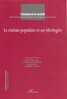 Le cinéma populaire et ses idéologies, Le cinéma populaire et ses idéologies, Le cinéma populaire et ses idéologies