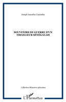 Souvenirs de guerre d'un tirailleur sénégalais