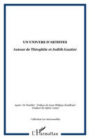 Un univers d'artistes, Autour de Théophile et Judith Gautier