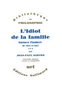 L'Idiot de la famille ., 3, L'Idiot de la famille (Tome 3), Gustave Flaubert de 1821 à 1857