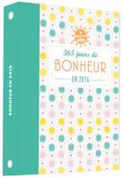 Happybook 365 jours de bonheur en 2016