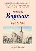 Histoire de Bagneux - canton d'Anglure, arrondissement d'Épernay, canton d'Anglure, arrondissement d'Épernay