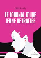 Le journal d'une jeune retraitée