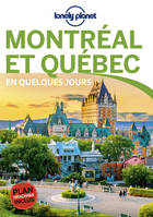 Montréal et Québec En quelques jours 4ed