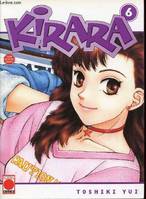 Kirara., 6, Kirara - Tome 6