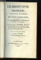 Le Droit Civil Français, suivant l'Ordre du Code Napoléon. TOME 2nd