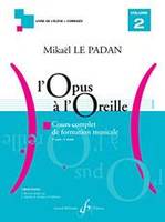 L'opus à l'oreille - Volume 2