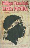 Tarra nostra, roman