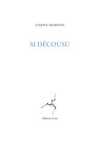 Si décousu