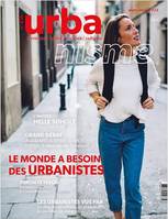 Urbanisme N°436 : Le monde a besoin des urbanistes - Mars/Avril 2024