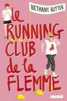 Anthelion Le Running Club de la flemme