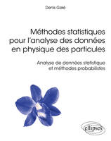 Méthodes statistiques pour l'analyse des données en physique des particules, Analyse de données statistique et méthodes probabilistes