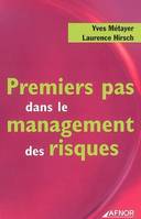 Premiers pas dans le management des risques