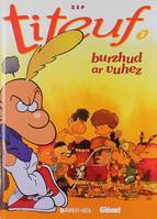 Titeuf., 7, Titeuf Burzhud ar vuhez, Volume 7, Titeuf burzhud ar vuhez