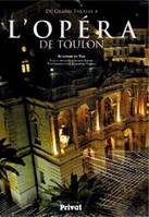 OPERA DE TOULON (L')