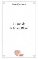 11 rue de la Nuée Bleue