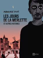 Les Jours de la Merlette