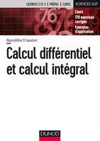 Calcul différentiel et calcul intégral - Cours - 170 exercices corrigés - Exemples d'application, Cours - 170 exercices corrigés - Exemples d'application