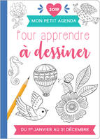 Mon petit agenda pour apprendre à dessiner 2019