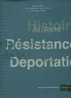 Résistance & déportation, catalogue général de l'exposition permanente