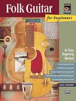 Folk Guitar for Beginners, An Easy Beginning Method
