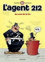 L'agent 212 - Tome 2 - Au nom de la loi