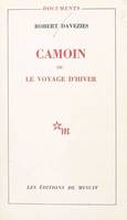 Camoin ou le voyage d'hiver