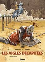 12, Les Aigles décapitées - Tome 12, L'Esclave