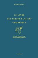 Le livre des petits plaisirs coupables