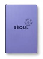 Séoul City Guide 2023 (Français)