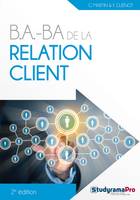 B.A.-BA de la relation client