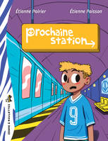 Prochaine station