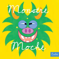 CD / Monstre Moche / Monstre Moche