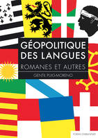 Géopoltique des langues romanes et autres