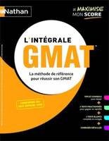 L'intégrale GMAT - Graduate Management Admission Test - Focus edition 2024