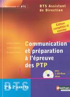 COMMUNICATION ET PREPARATION A L'EPREUVE DES PTP