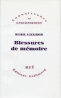 Blessures de mémoire